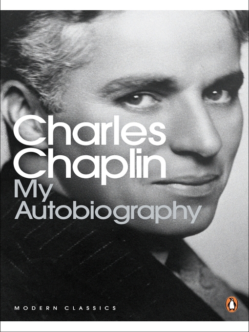 Title details for My Autobiography by Charles Chaplin - Available
